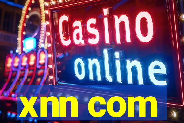 xnn com